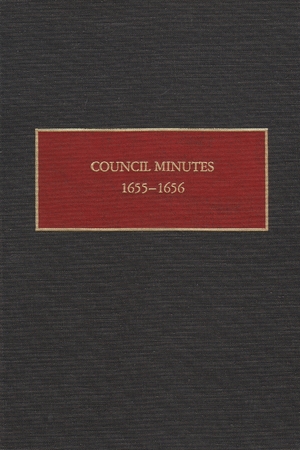 Cover for the book: Council Minutes, 1655-1656