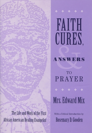 Cover for the book: Faith Cures, and Answers to Prayer