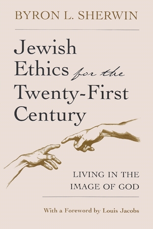 Cover for the book: Jewish Ethics for the Twenty-First Century