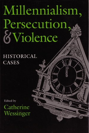 Cover for the book: Millennialism, Persecution, and Violence