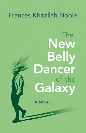 Cover for the book: New Belly Dancer of the Galaxy, The