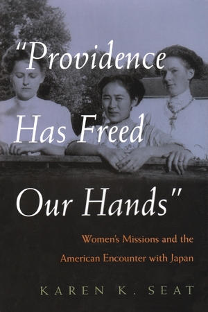 Cover for the book: Providence Has Freed Our Hands