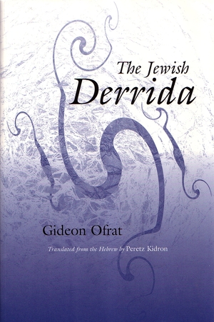 Cover for the book: Jewish Derrida, The