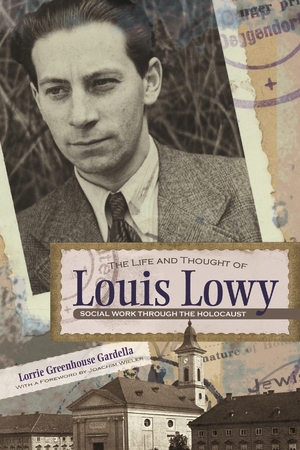 Cover for the book: Life and Thought of Louis Lowy, The