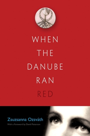 Cover for the book: When the Danube Ran Red