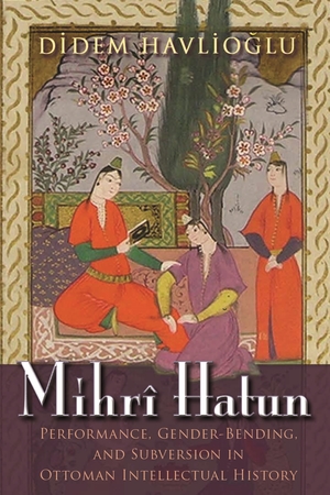 Cover for the book: Mihrî Hatun