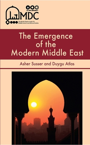 Cover for the book: Emergence of the Modern Middle East, The