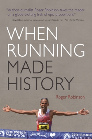 Cover for the book: When Running Made History