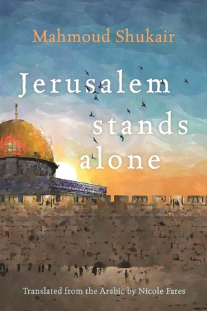 Cover for the book: Jerusalem Stands Alone