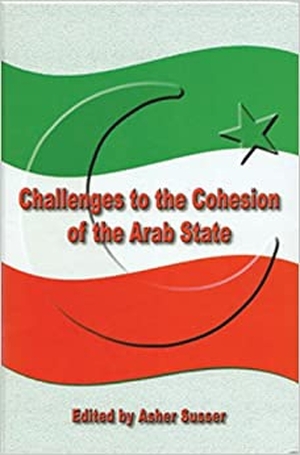 Cover for the book: Challenges to the Cohesion of the Arab State