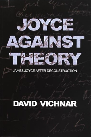 Cover for the book: Joyce Against Theory