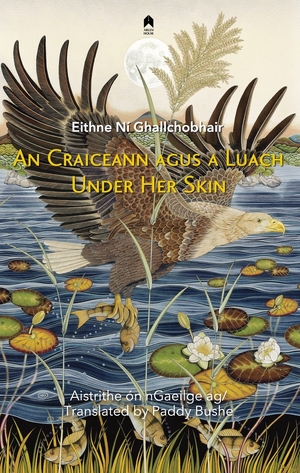 Cover for the book: Under Her Skin / An Craiceann agus a Luach