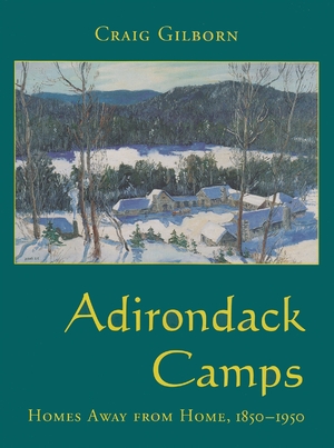 Cover for the book: Adirondack Camps