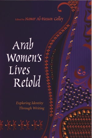 Cover for the book: Arab Women’s Lives Retold