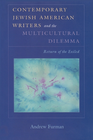 Cover for the book: Contemporary Jewish American Writers and the Multicultural Dilemma