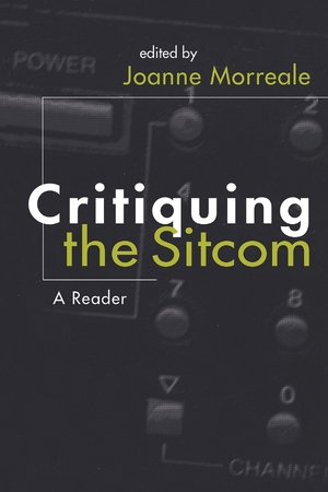 Cover for the book: Critiquing the Sitcom
