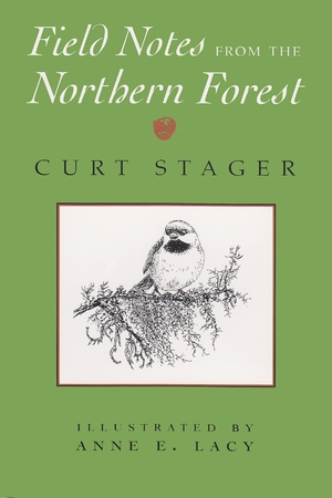 Cover for the book: Field Notes from the Northern Forest