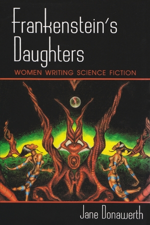 Cover for the book: Frankenstein’s Daughters
