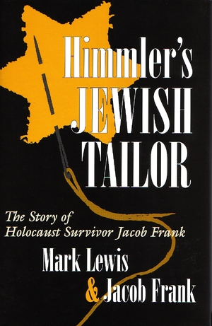 Cover for the book: Himmler’s Jewish Tailor