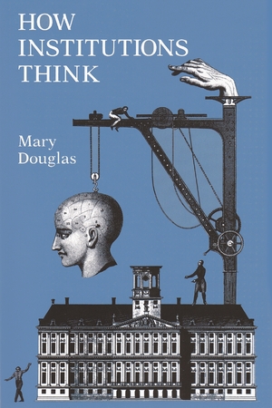Cover for the book: How Institutions Think
