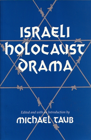 Cover for the book: Israeli Holocaust Drama