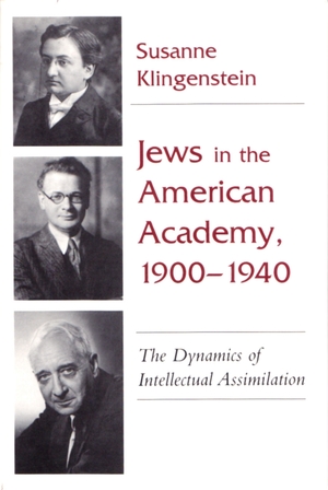 Cover for the book: Jews in American Academy, 1900-1940