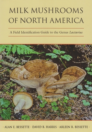 Cover for the book: Milk Mushrooms of North America