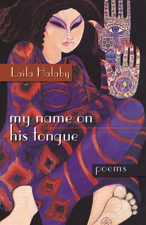 Cover for the book: My Name on His Tongue