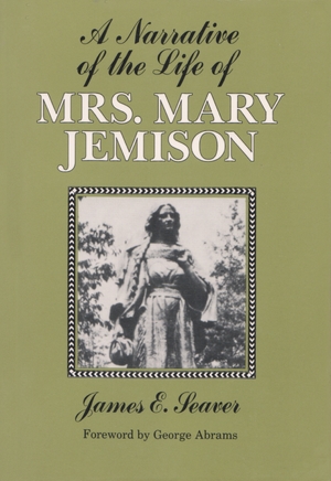 Cover for the book: Narrative of the Life of Mrs. Mary Jemison, A