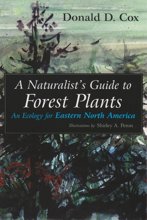 Cover for the book: Naturalist’s Guide to Forest Plants, A