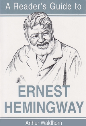Cover for the book: Reader’s Guide to Ernest Hemingway, A