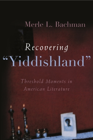 Cover for the book: Recovering “Yiddishland”