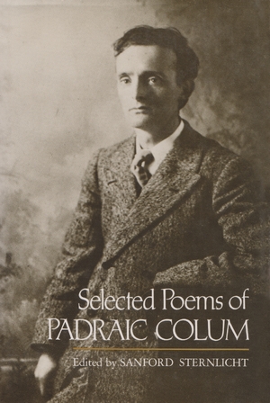 Cover for the book: Selected Poems of Padraic Colum