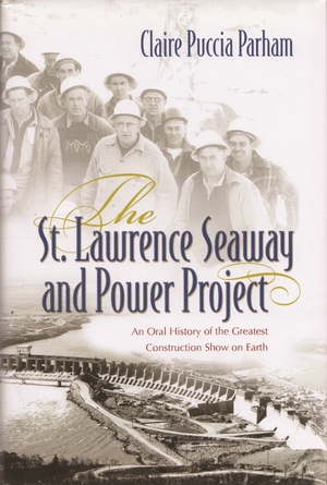 Cover for the book: St. Lawrence Seaway and Power Project, The