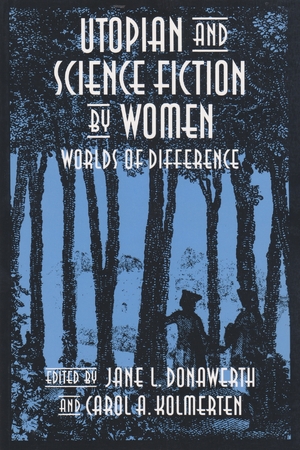 Cover for the book: Utopian and Science Fiction by Women