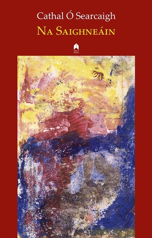 Cover for the book: Na Saighneáin