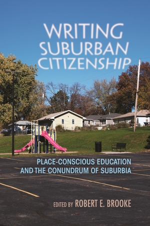 Cover for the book: Writing Suburban Citizenship