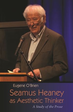 Cover for the book: Seamus Heaney as Aesthetic Thinker