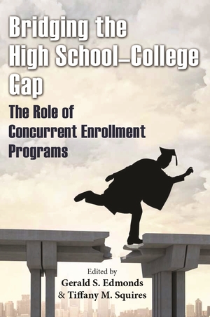 Cover for the book: Bridging the High School-College Gap