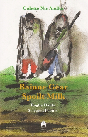 Cover for the book: Bainne Géar / Spoilt Milk