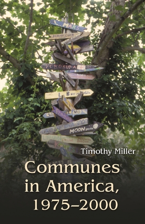 Cover for the book: Communes in America, 1975-2000