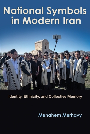 Cover for the book: National Symbols in Modern Iran