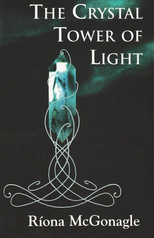 Cover for the book: Crystal Tower of Light, The