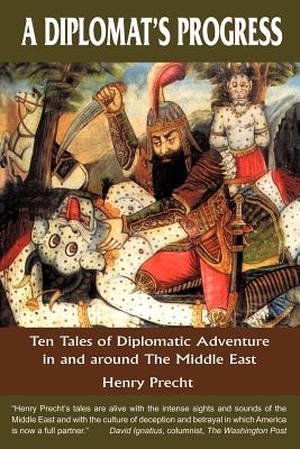Cover for the book: Diplomat’s Progress, A