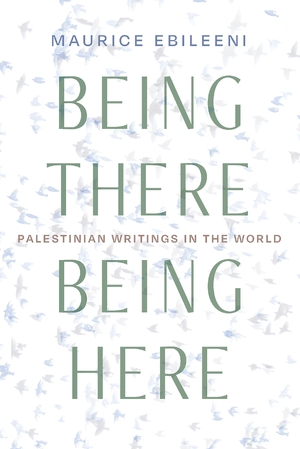 Cover for the book: Being There, Being Here