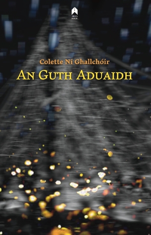 Cover for the book: An Guth Aduaidh