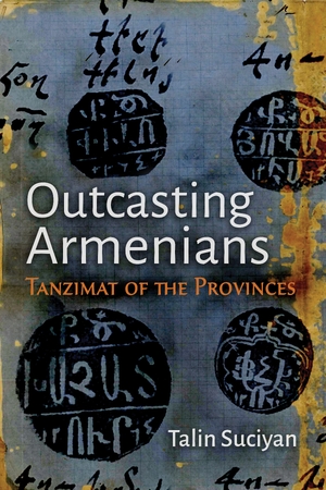 Cover for the book: Outcasting Armenians
