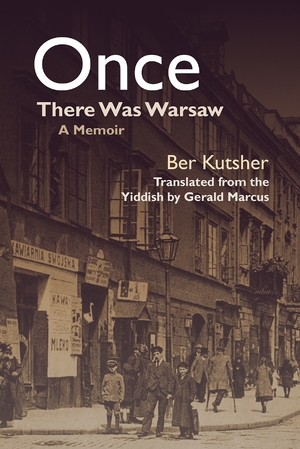 Cover for the book: Once There Was Warsaw