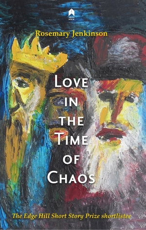 Cover for the book: Love in the Time of Chaos