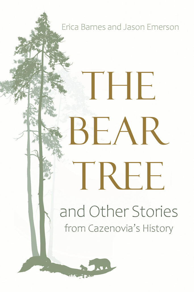 The Bear Tree and Other Stories from Cazenovia’s History book cover